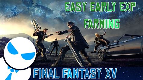 ffxv farming exp.